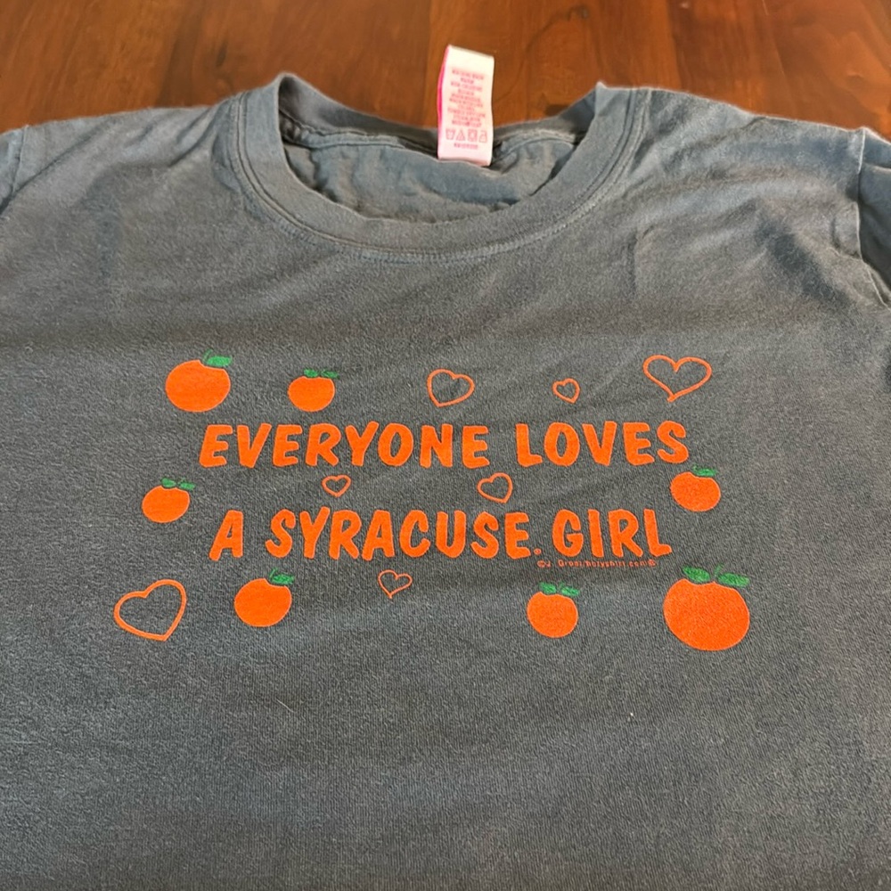 Everyone loves a Syracuse Girl / Syracuse University Tee for women.